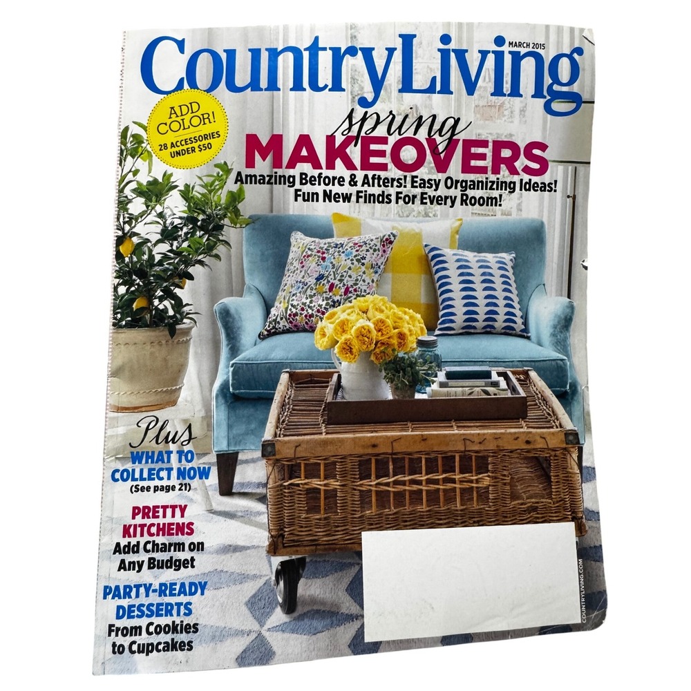 Country Living Magazine March 2015 Spring Makeovers Home Decor Organizing Ideas